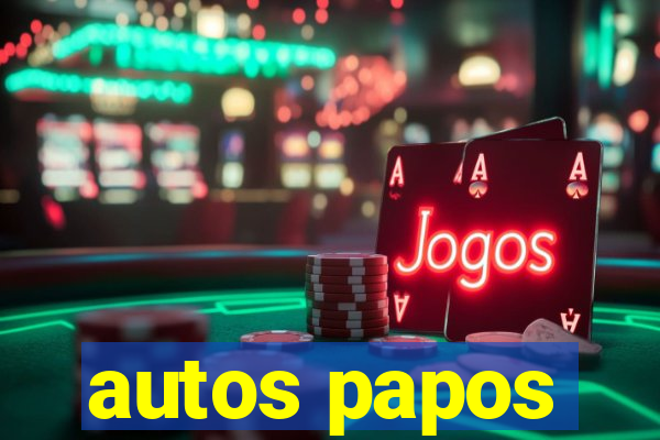 autos papos